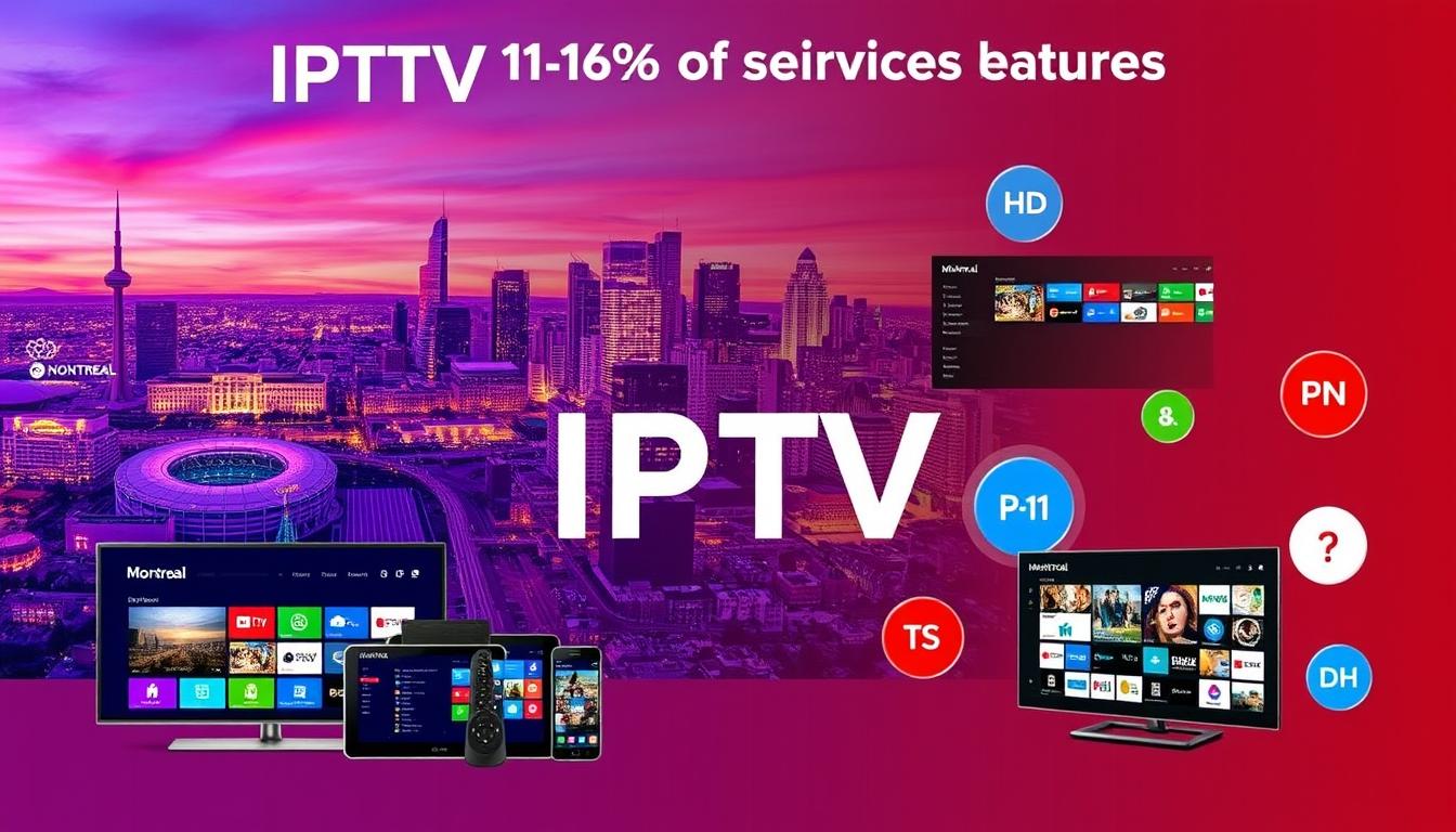 forfaits IPTV Montréal